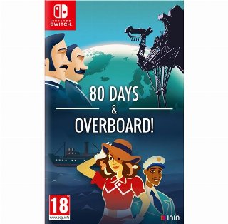 80 Days & Overboard!