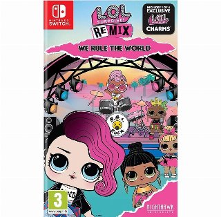 L.O.L. Surprise! Remix: We Rule the World